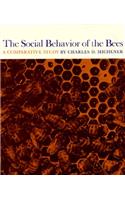 The Social Behavior of the Bees