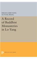 A Record of Buddhist Monasteries in Lo-Yang