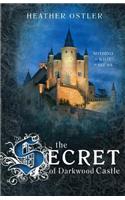 The Secret of Darkwood Castle