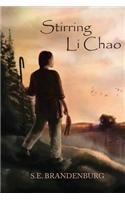 Stirring Li Chao: A Book of Historical Fiction