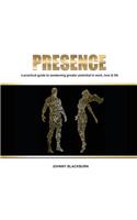 Presence