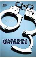 Mandatory Minimum Sentencing