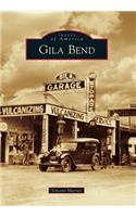 Gila Bend: (Images of America)