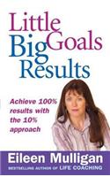 Little Goals, Big Results