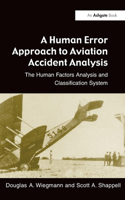 Human Error Approach to Aviation Accident Analysis