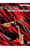 Be A Top Player Ballads Trombone