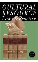Cultural Resource Laws and Practice