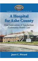 A Hospital for Ashe County