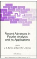 Recent Advances in Fourier Analysis and Its Applications