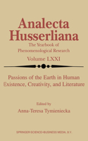 Passions of the Earth in Human Existence, Creativity, and Literature