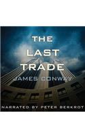 The Last Trade