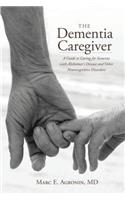 The Dementia Caregiver