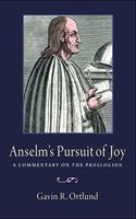 Anselm's Pursuit of Joy