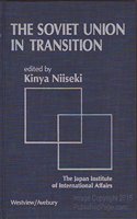 The Soviet Union In Transition