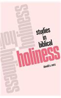 Studies in Biblical Holiness