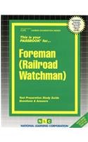 Foreman (Railroad Watchman)