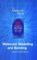 Molecular Modelling and Bonding