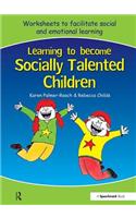 Learning to Become Socially Talented Children