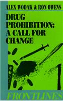 Drug Prohibition