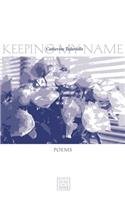 Keeping My Name