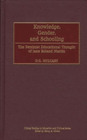 Knowledge, Gender, and Schooling