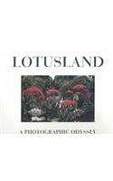 Lotusland: A Photographic Odyssey