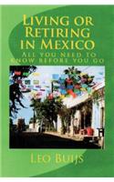 Living or Retiring in Mexico