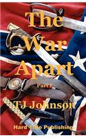 War Apart - Part I