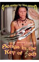 Songs in the Key of Goth Books 1 & 2