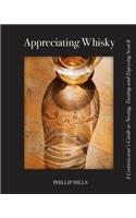 Appreciating Whisky