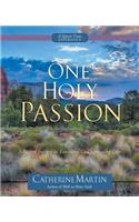 One Holy Passion