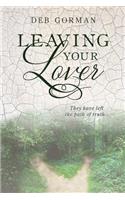 Leaving Your Lover