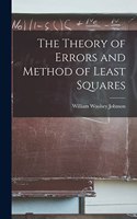 Theory of Errors and Method of Least Squares