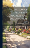 Valuation of Property, Corporeal and Incorporeal