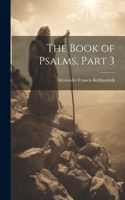 Book of Psalms, Part 3
