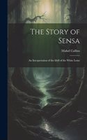 Story of Sensa