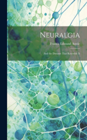Neuralgia