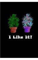 I Like It