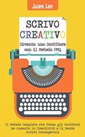 Scrivo Creativo Diventa uno Scrittore con il Metodo PMQ