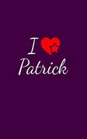 I love Patrick
