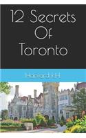 12 Secrets of Toronto