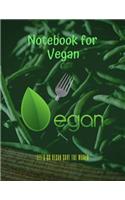 Notebook for Vegan: Blank Line Journal with Big Paper Size 8.5 X 11 - Multi Purpose Notebook and Logbook