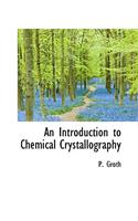 An Introduction to Chemical Crystallography