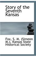 Story of the Seventh Kansas