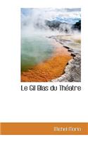 Le Gil Blas Du Th Atre