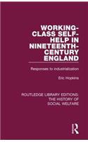 Working-Class Self-Help in Nineteenth-Century England