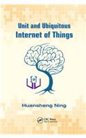 Unit and Ubiquitous Internet of Things