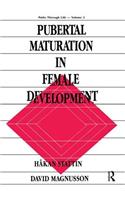 Pubertal Maturation in Female Development
