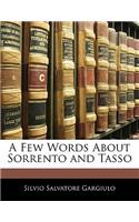 A Few Words about Sorrento and Tasso