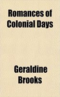 Romances of Colonial Days